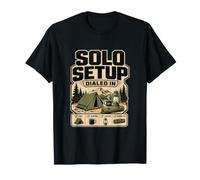 Solo Camping Solo Setup Dialed in T-Shirt