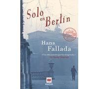 Solo En Berlin: La recuperación de una obra maestra de las letras alemanas. (Éxitos literarios)
