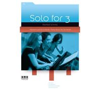 Solo for 3: Heft II: Klaviermusik fur 6 Hande/Piano Music for Six Hands: Music for 6 Hands Manfred Schmitz: 2