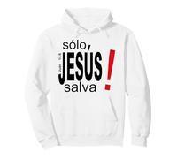 Solo Jesús Salva vidas, Salvación Espiritual Eterna Pullover Hoodie