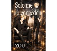 Solo me lo conceden (Saga Chase)