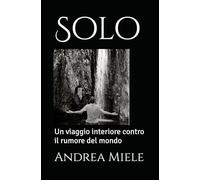 Solo: Nel silenzio la voce dell' anima