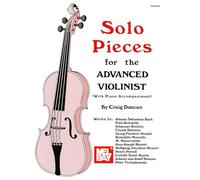 Solo Pieces for the Advanced Violinist