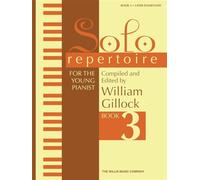 Solo Repertoire for the Young Pianist, Book 3: Later Elementary Level