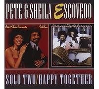 Solo Two/Happy Together by Pete & Sheila Escovedo (1997-05-03)