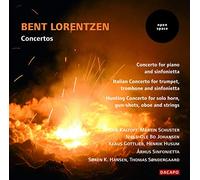 Soloists: Aarhus So - LORENTZEN: Piano Concerto / Italian Concerto / Hunting Concerto