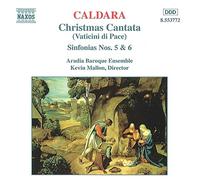 Soloists:Aradia Ens - Caldara: Christmas Cantata (Vaticini di Pace) Sinfonias Nos. 5 & 6
