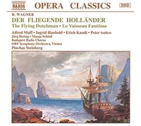 Soloists:Aus Rso:Bud Rc - WAGNER, R.: Der Fliegende Hollander