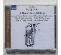 Soloists:B Dyke Band:Child - WILBY: A BREATHLESS ALLELUIA