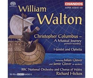 Soloists:Bbcno&Cw:Hickox - WALTON: Christopher Columbus / Hamlet and Ohelia