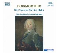 Soloists - Boismortier: Six Concertos for Five Flutes