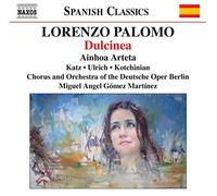 Soloists:Deutsche Oper Berlin - Palomo: Dulcinea