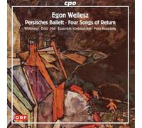 Soloists:Ensemble Kontrapunkte - Wellesz: Persisches Ballett; Works For Chamber Orchestra