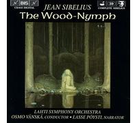 Soloists:Lahti So:Vanska - Sibelius: Wood-Nymph
