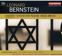 Soloists:Lon Oratory:Bbcso:Sla - BERNSTEIN LEONARD - KADDISH/ CHICHESTER PALMS/ MIS