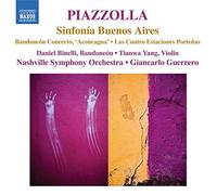 Soloists:Nashville So:Guerrero - Piazzolla: Sinfonia Buenos Aire