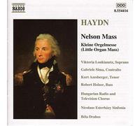 Soloists, Nes, Hung Rc, Drahos – Haydn: Nelson Mass / Little Organ Mass – NAXOS