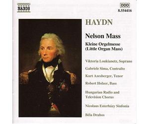 Soloists:Nes:Hung Rc:Drahos - HAYDN: Nelson Mass / Little Organ Mass