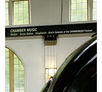 Soloists of the Spannungen Festival - Weber: Chamber Music