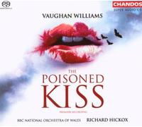Soloists:Partington Sing:Bbcno - VAUGHAN WILLIAMS RALPH - POISONED KISS
