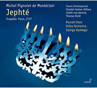 Soloists; Purcell Choir; Orfeo Orchestra; Gyorgy Vashegyi - Michel Pignolet De Monteclair: Jephte (2CD)