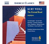 Soloists:Rundfunk So - WEILL: The Eternal Road