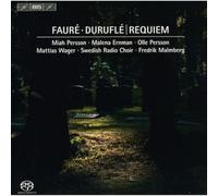 Soloists:Swedish Radio Chr:Mal - FAURE/DURUFLE: REQUIEMS