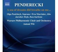 Soloists/Warsaw Po/Wit - Penderecki:A Sea Of Dreams