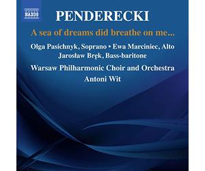 Soloists/Warsaw Po/Wit - Penderecki:A Sea Of Dreams