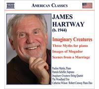 Soloists:Woodland Trio - Hartway: Imaginary Creatures/ Scenes from a Marriage