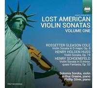 Solomia Soroka; Arthur Greene; Phillip Silver - Lost American Violin Sonatas, Vol. 1