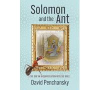 Solomon and the Ant: The Qur'an in Conversation with the Bible