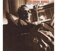 Solomon Burke Don't Give Up On Me (CD) Album (US IMPORT)