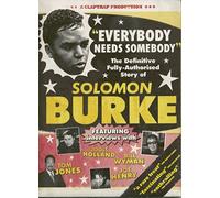 Solomon Burke: Everybody Needs Somebody [DVD]
