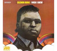 Solomon Burke - I Wish I Knew [VINYL]