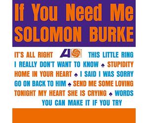 Solomon Burke - If You Need Me [180 gm LP vinyl] [VINYL]