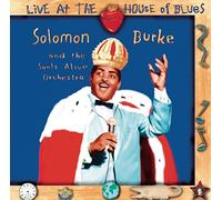 Solomon Burke - Live At The House Of Blues