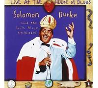 Solomon Burke - Live At The House Of Blues