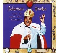 Solomon Burke - Live At The House Of Blues