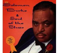 Solomon Burke - Soul of the Blues