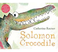 Solomon Crocodile (Macmillan Children)