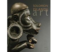 Solomon Islands Art: The Conru Collection