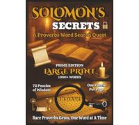 Solomon’s Secrets: A Proverbs Word Search Quest (Prime Edition) (Old Testament Word Search Series - Prime Gift Edition (7×10 Trim))
