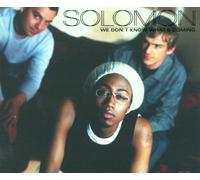 Solomon - We Don'T Know What'S Coming