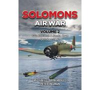 Solomons Air War Volume 2: Guadalcanal & Santa Cruz October 1942