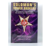 Solomon's Power Brokers: The Secrets of Freemasonry, the Church, And the Illuminati
