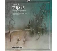 Solos:Berlin Rso:M Jurowski - Lehár: Tatjana
