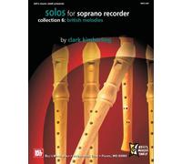 Solos for Soprano Recorder Collection 6: British Melodies