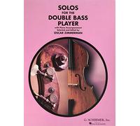 Solos for the Double-bass Player: With Piano Accompaniment