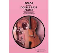 Solos for the Double-bass Player: With Piano Accompaniment